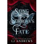 Song of Sorrows and Fate by LJ Andrews PDF Download