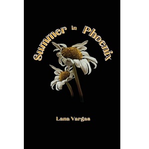 Summer in Phoenix by Lana Vargas PDF Download