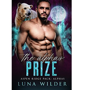 The Alpha’s Prize by Luna Wilder PDF Download
