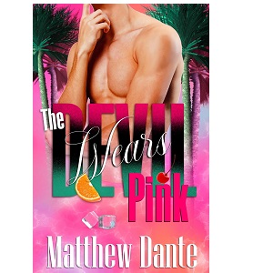 The Devil Wears Pink by Matthew Dante PDF Download