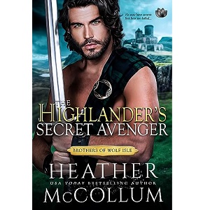 The Highlander’s Secret Avenger by Heather McCollum PDF Download