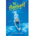 The Highlight by Alyssa Wilde PDF Download