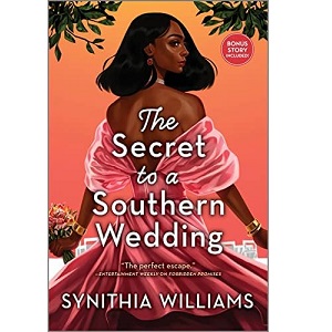 The Secret to a Southern Wedding by Synithia Williams PDF Download