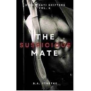 The Suspicious Mate by B.A. Stretke PDF Download