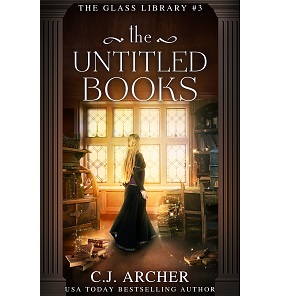 The Untitled Books by C.J. Archer PDF Download