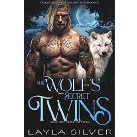 The Wolf’s Secret Twins by Layla Silver PDF Download