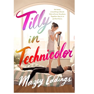 Tilly in Technicolor by Mazey Eddings PDF Download