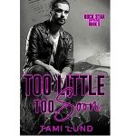 Too Little Too Soon by Tami Lund PDF Download