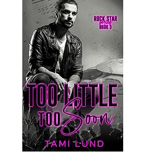 Too Little Too Soon by Tami Lund PDF Download