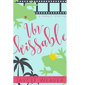 Unkissable by Jaycee Weaver PDF Download