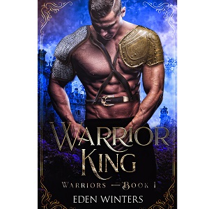 Warrior King by Eden Winters PDF Download