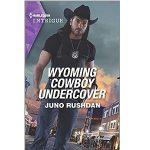 Wyoming Cowboy Undercover by Juno Rushdan PDF Download