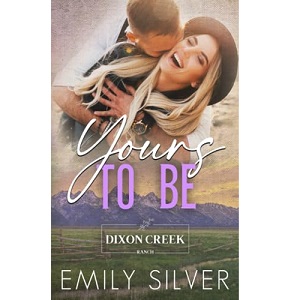 Yours To Be by Emily Silver PDF Download