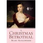 A Christmas Betrothal by Mary Kingswood PDF Download