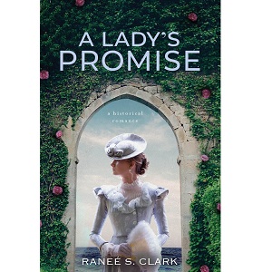 A Lady’s Promise by Ranee S. Clark PDF Download
