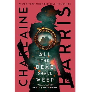All the Dead Shall Weep by Charlaine Harris PDF Download