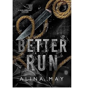 Better Run by Alina May PDF Download
