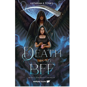 Death is My BFF by Katarina E. Tonks PDF Download
