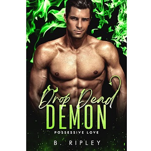Drop Dead Demon by B. Ripley PDF Download