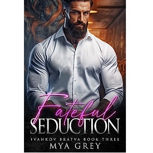 Fateful Seduction by Mya Grey PDF Download