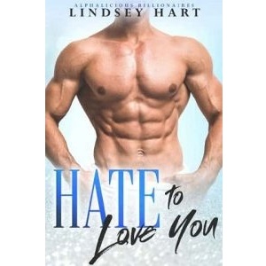 Hate To Love You by Lindsey Hart PDF Download