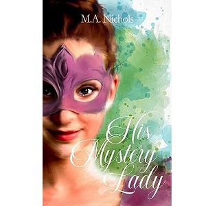 His Mystery Lady by M.A. Nichols PDF Download