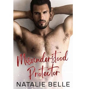 Misunderstood Protector by Natalie Belle PDF Download