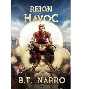 Reign of Havoc by B.T. Narro Pdf download