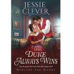 The Duke Always Wins by Jessie Clever PDF Download