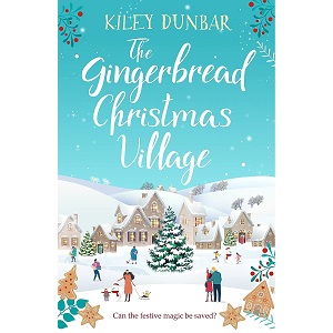 The Gingerbread Christmas Village by Kiley Dunbar PDF Download