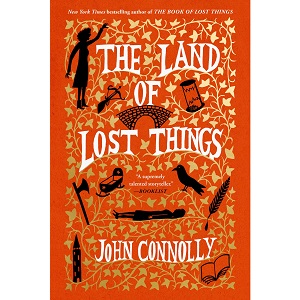 The Land of Lost Things by John Connolly PDF Download