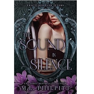 The Sound in Silence by M.L. Philpitt PDF Download