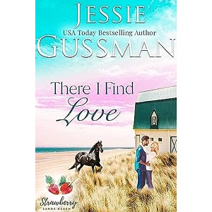 There I Find Love by Jessie Gussman PDF Download