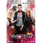 Urban Academy, Semester 7 by Mazzy J. March PDF Download