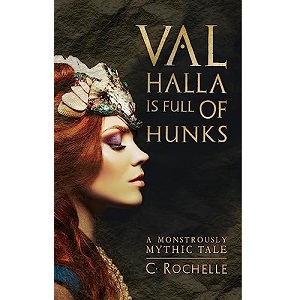 Valhalla is Full of Hunks by C. Rochelle PDF Download