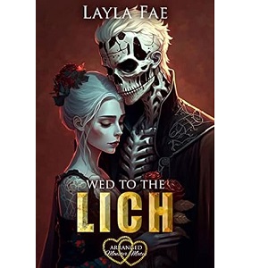 Wed to the Lich by Layla Fae PDF Download