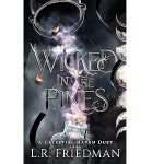 Wicked in the Pines by L.R. Friedman PDF Download