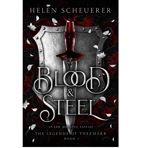 Blood & Steel by Helen Scheuerer PDF Download