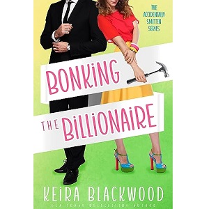 Bonking the Billionaire by Keira Blackwood PDF Download