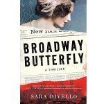 Broadway Butterfly by Sara DiVello PDF Download