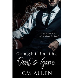 Caught In the Devil's Game by C.M. Allen PDF Download