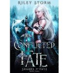 Conflicted Fate by Riley Storm PDF Download