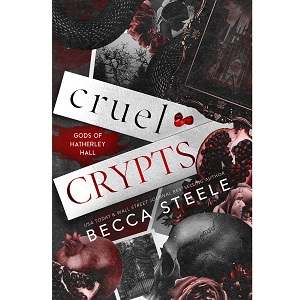 Cruel Crypts by Becca Steele