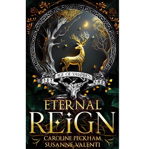 Eternal Reign by Caroline Peckham PDF Download