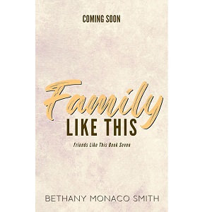 Family Like This by Bethany Monaco Smith PDF Download