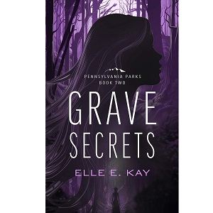 Grave Secrets by Elle E. Kay PDF Download