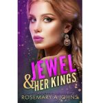 Jewel & Her Kings by Rosemary A Johns PDF Download