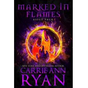 Marked in Flames by Carrie Ann Ryan PDF Download