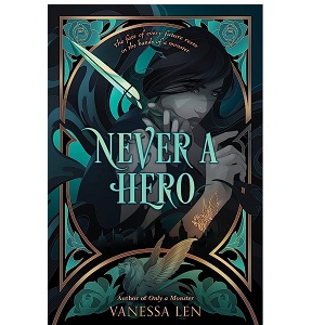 Never a Hero by Vanessa Len PDF Download