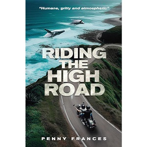 Riding the High Road by Penny Frances